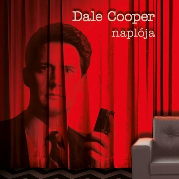 TWIN PEAKS - DALE COOPER NAPLÓJA