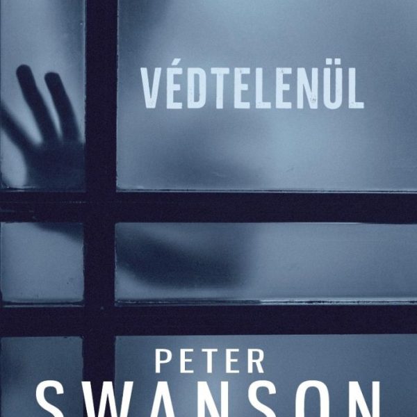 VÉDTELENÜL - VILÁGSIKEREK