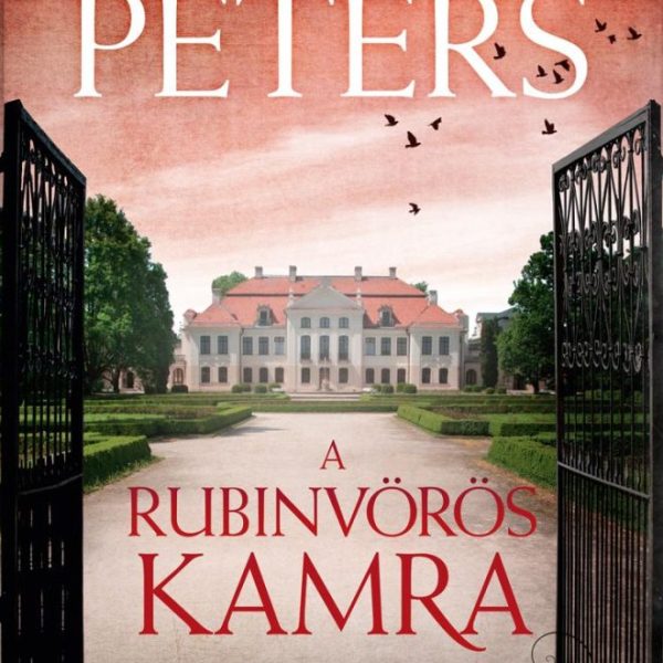 A RUBINVÖRÖS KAMRA (VICTORIA BREDON-SOROZAT 1. RÉSZ)