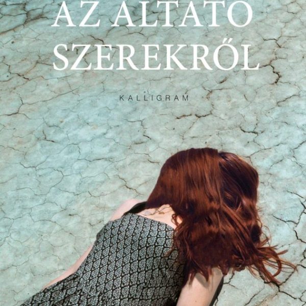 AZ ALTATÓ SZEREKRŐL