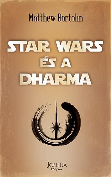 STAR WARS ÉS A DHARMA
