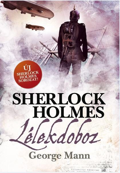 SHERLOCK HOLMES - LÉLEKDOBOZ - FŰZÖTT