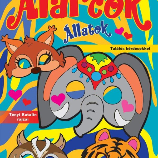 KREATÍVAN SZÍNEZHETŐ ÁLARCOK: ÁLLATOK