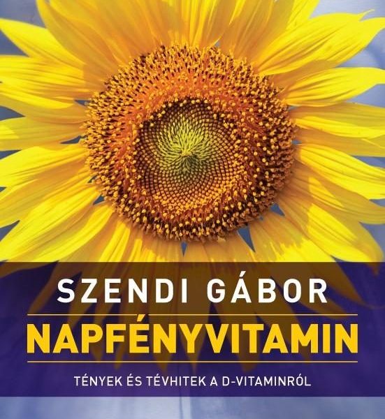 NAPFÉNYVITAMIN (MÁSODIK, ÁTDOLGOZOTT KIADÁS)
