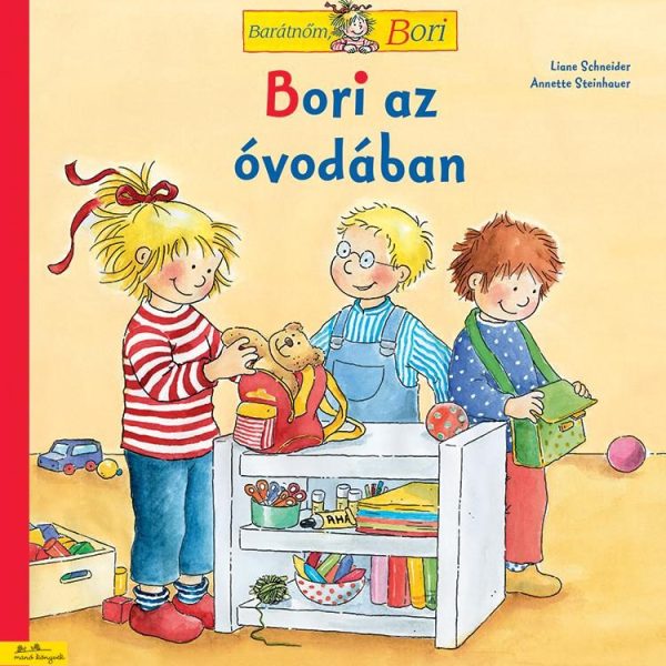 BORI AZ ÓVODÁBAN - BARÁTNŐM, BORI