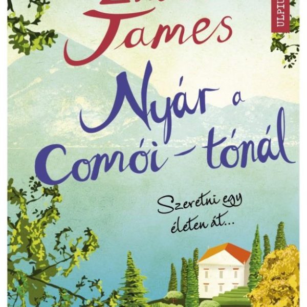 NYÁR A COMÓI-TÓNÁL