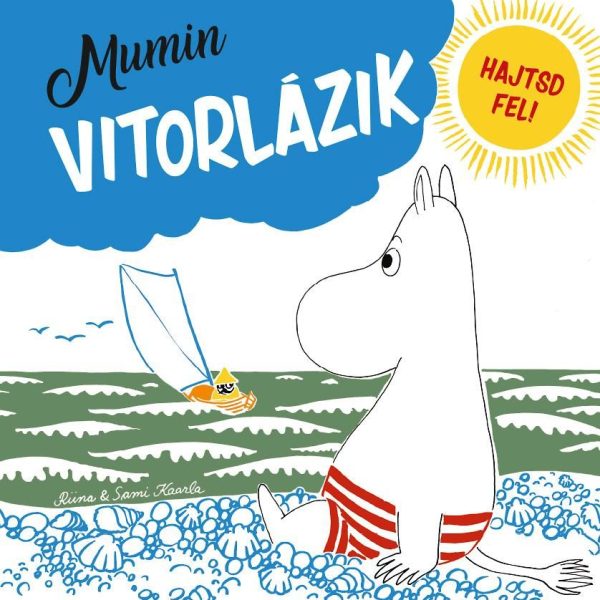MUMIN VITORLÁZIK - HAJTSD FEL!