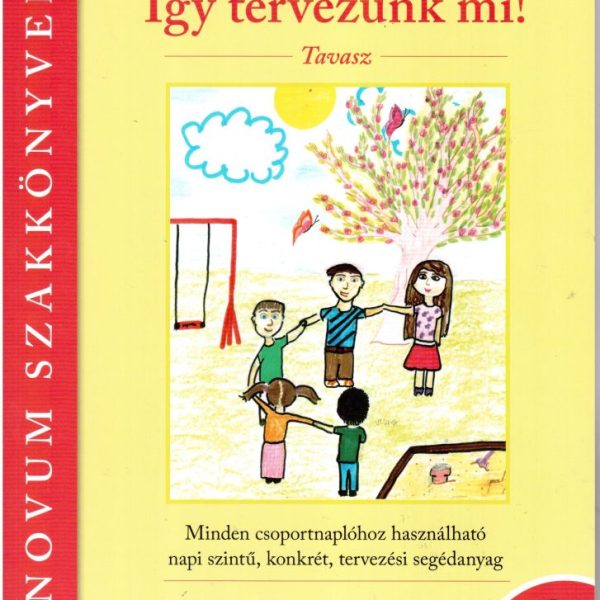 ÍGY TERVEZÜNK MI! - TAVASZ