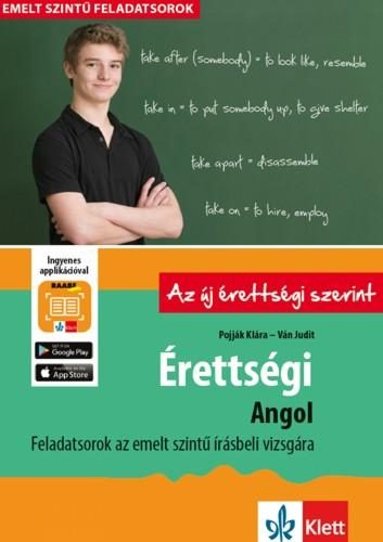 ÉRETTSÉGI ANGOL FELADATSOROK AZ EMELT SZINTŰ ÍRÁSBELI VIZSGÁRA