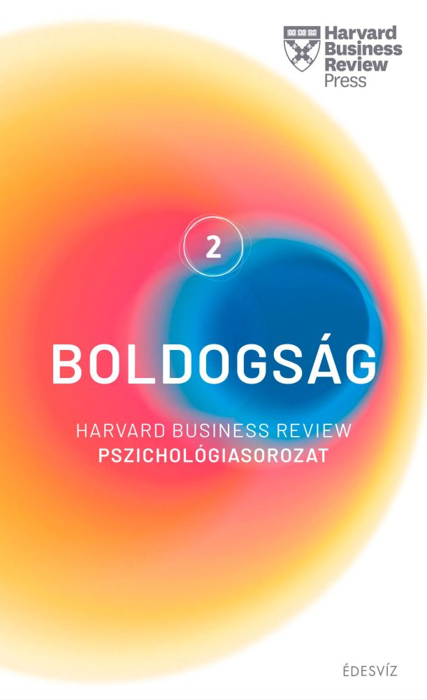 BOLDOGSÁG 2. - HARVARD PSZICHOLÓGIASOROZAT