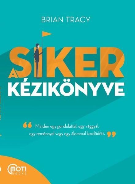 A SIKER KÉZIKÖNYVE (ÚJ BORÍTÓ, 2018)