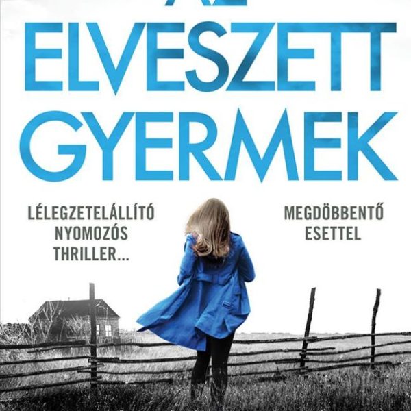 AZ ELVESZETT GYERMEK - LOTTIE PARKER 3.