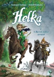 HELKA - A BUROK-VÖLGY ÁRNYAI I. - KÉPREGÉNY