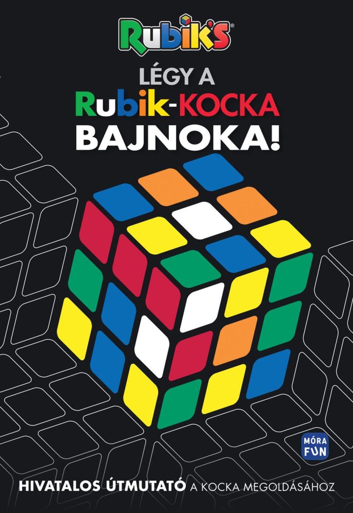 LÉGY A RUBIK-KOCKA BAJNOKA! (RUBIK'S)