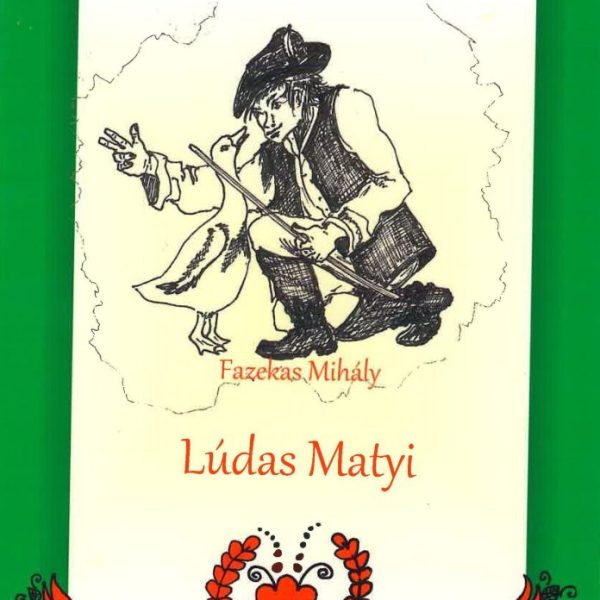 LÚDAS MATYI*