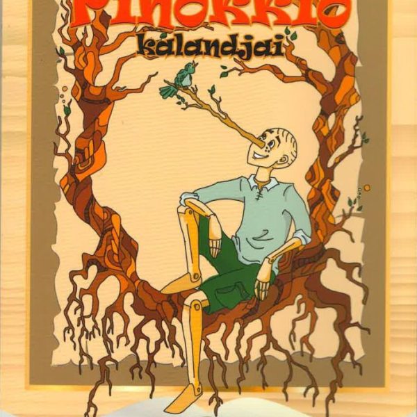 PINOKKIÓ KALANDJAI