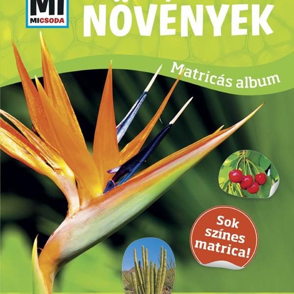 NÖVÉNYEK - MATRICÁS ALBUM (MI MICSODA)