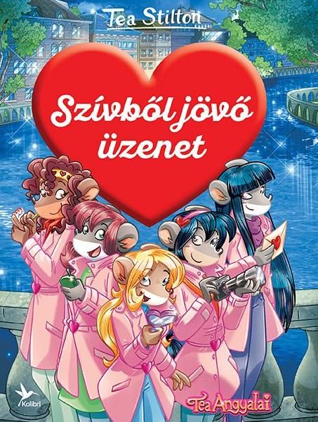 SZÍVBŐL JÖVŐ ÜZENET - TEA ANGYALAI