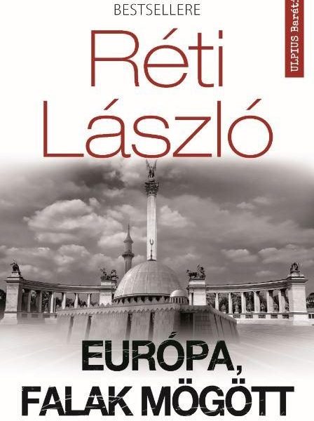 EURÓPA, FALAK MÖGÖTT