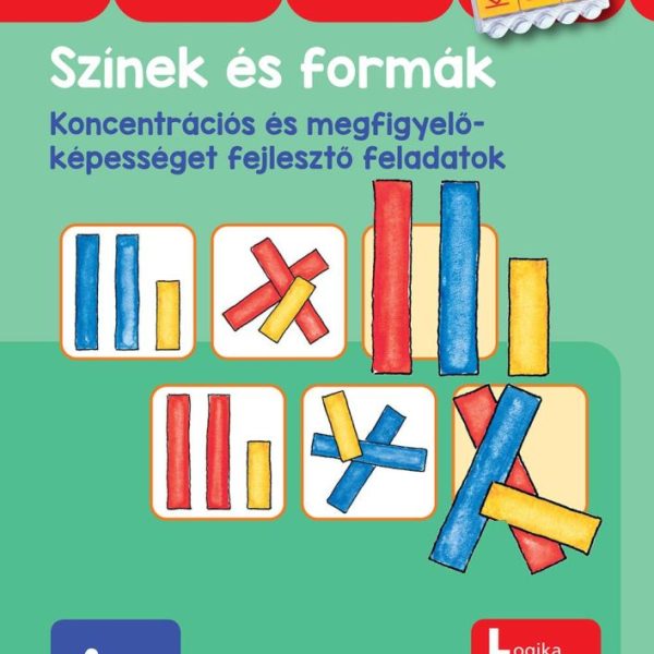 SZÍNEK ÉS FORMÁK - KONCENTRÁCIÓS ÉS MEGFIGYELŐKÉPESSÉGET FEJL. F. - BAMBINOLÜK
