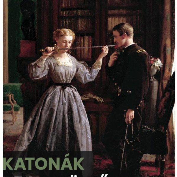 IRODALMI MAGAZIN 2018/2 - KATONÁK, KÖLTŐK, SZERELMEK