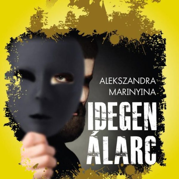 IDEGEN ÁLARC - OROSZ KRIMIK