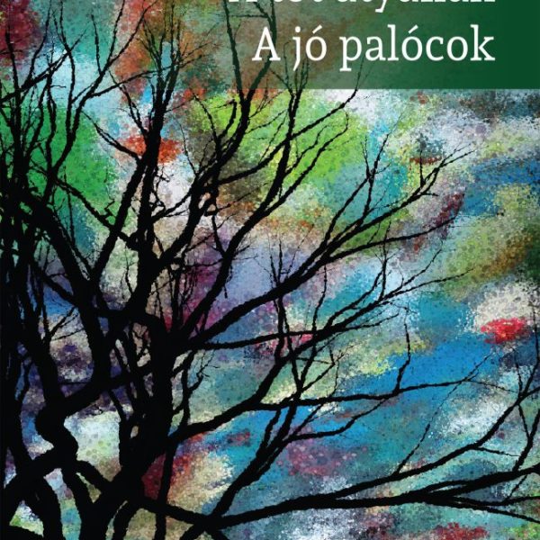 A TÓT ATYAFIAK - A JÓ PALÓCOK - OSIRIS DIÁKKÖNYVTÁR