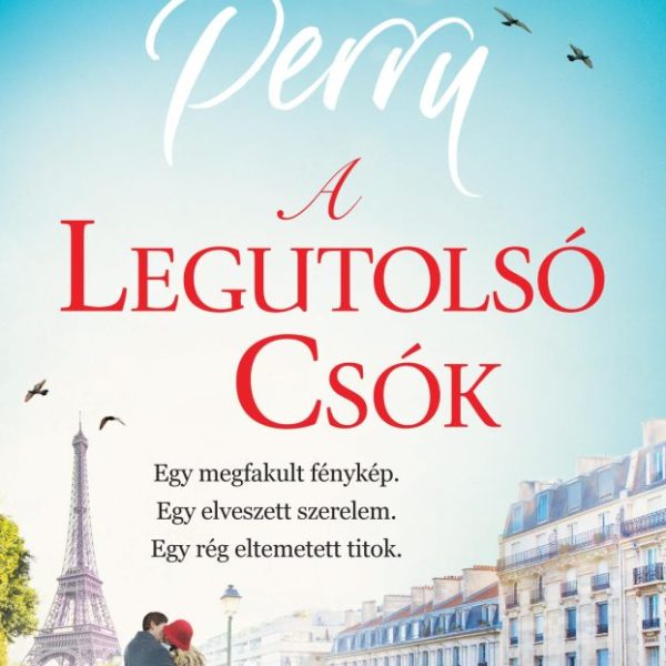 A LEGUTOLSÓ CSÓK