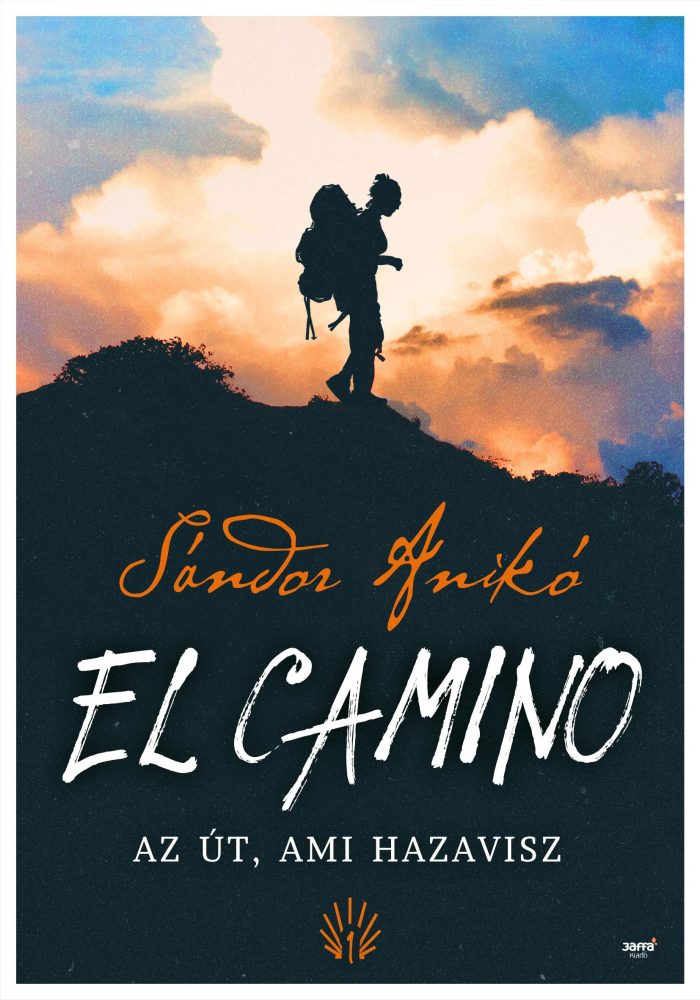 EL CAMINO - AZ ÚT, AMI HAZAVISZ