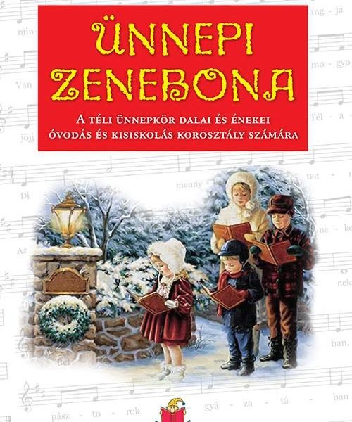 ÜNNEPI ZENEBONA + CD