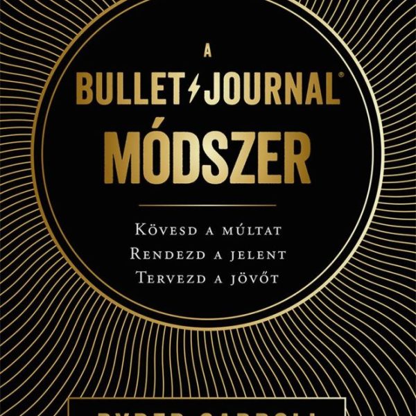 A BULLET JOURNAL MÓDSZER
