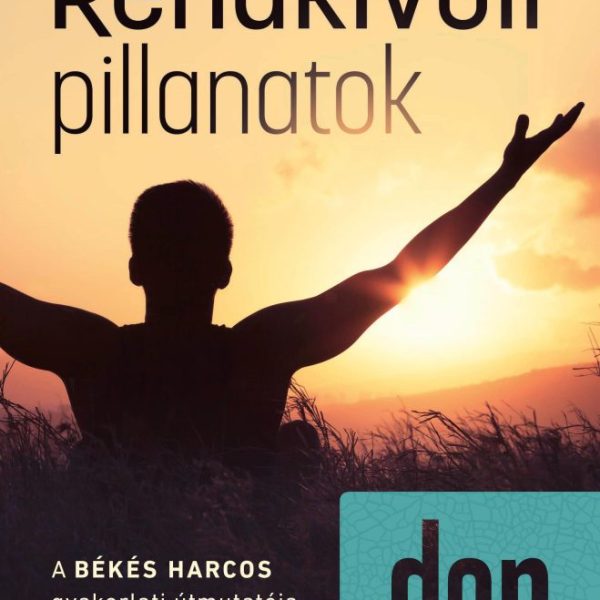 RENDKÍVÜLI PILLANATOK
