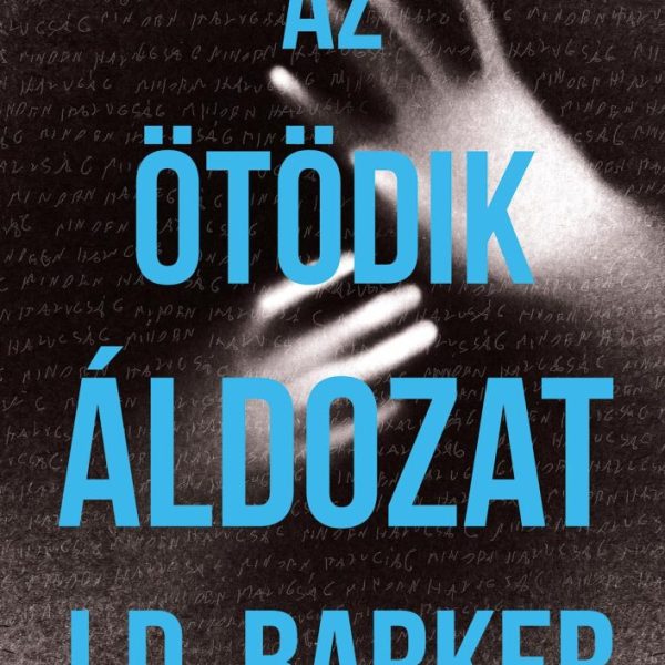 AZ ÖTÖDIK ÁLDOZAT