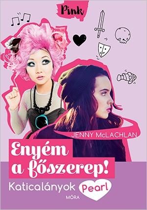 ENYÉM A FŐSZEREP - KATICALÁNYOK 4.