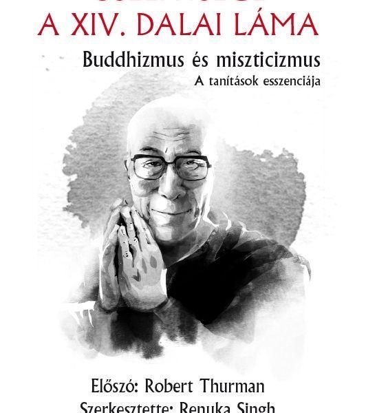 BUDDHIZMUS ÉS MISZTICIZMUS - A TANÍTÁSOK ESSZENCIÁJA