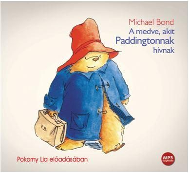 A MEDVE, AKIT PADDINGTONNAK HÍVNAK - HANGOSKÖNYV