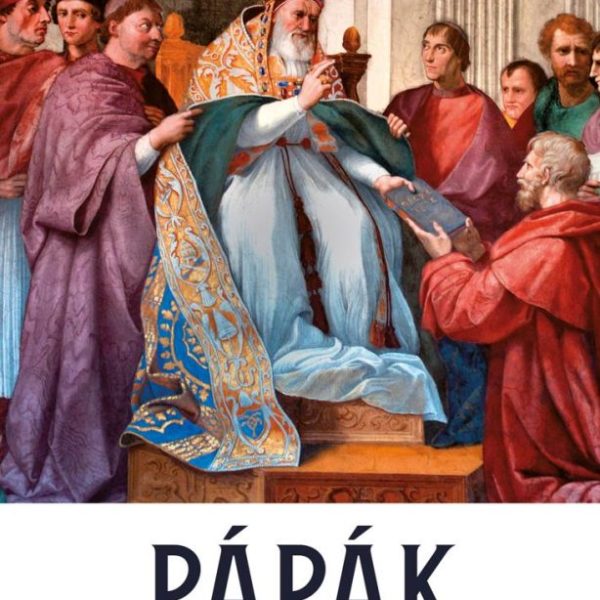 PÁPÁK BÖLCSESSÉGEI