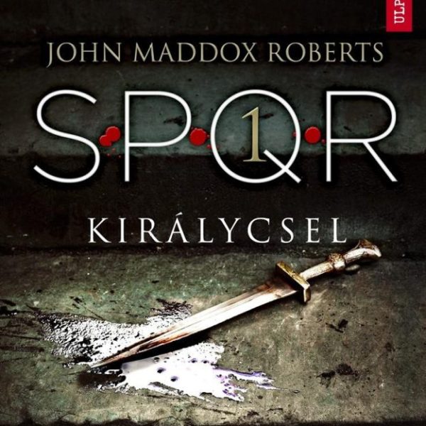 KIRÁLYCSEL - SPQR 1.