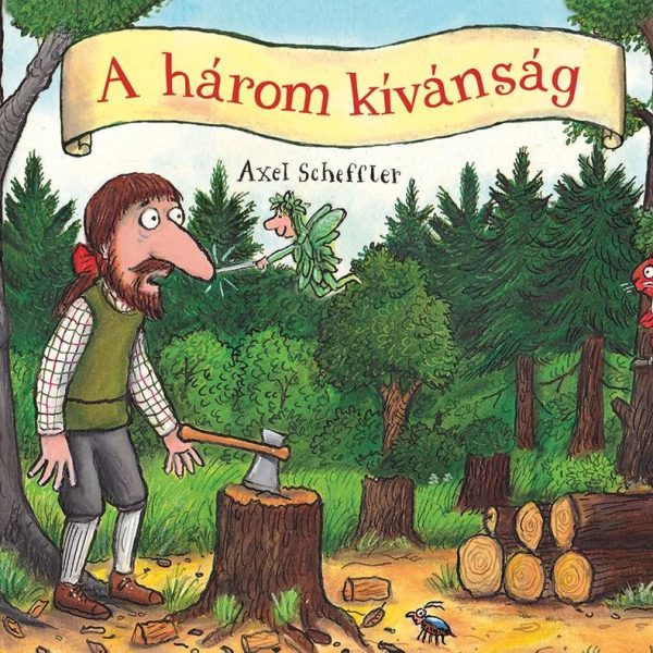 A HÁROM KÍVÁNSÁG