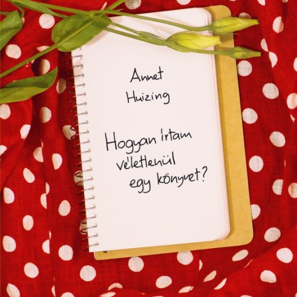 HOGYAN ÍRTAM VÉLETLENÜL EGY KÖNYVET?