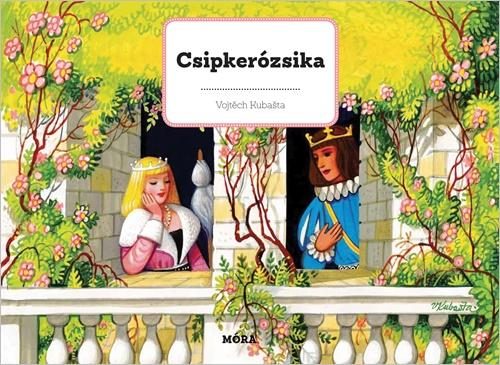 CSIPKERÓZSIKA - 3D MESEKÖNYV