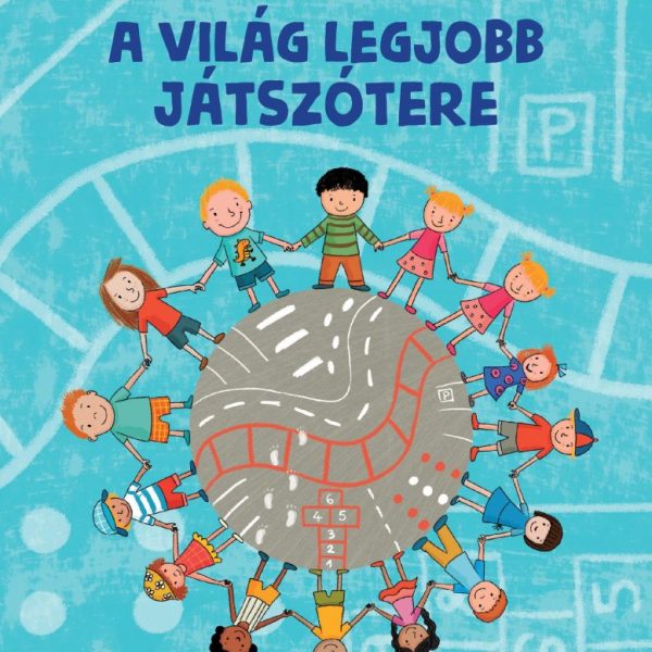 A VILÁG LEGJOBB JÁTSZÓTERE
