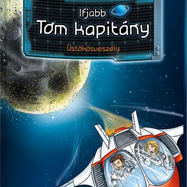 IFJABB TOM KAPITÁNY 4. - ÜSTÖKÖSVESZÉLY