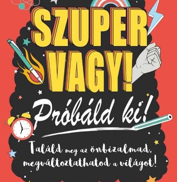 SZUPER VAGY! - PRÓBÁLD KI!