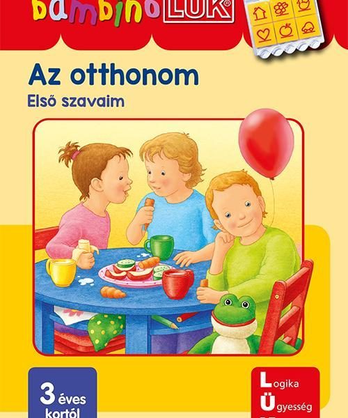 AZ OTTHONOM - ELSŐ SZAVAIM (BAMBINO LÜK)