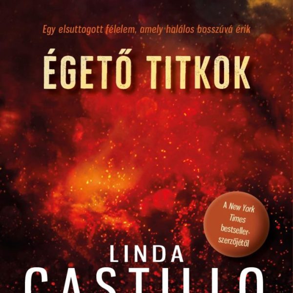 ÉGETŐ TITKOK