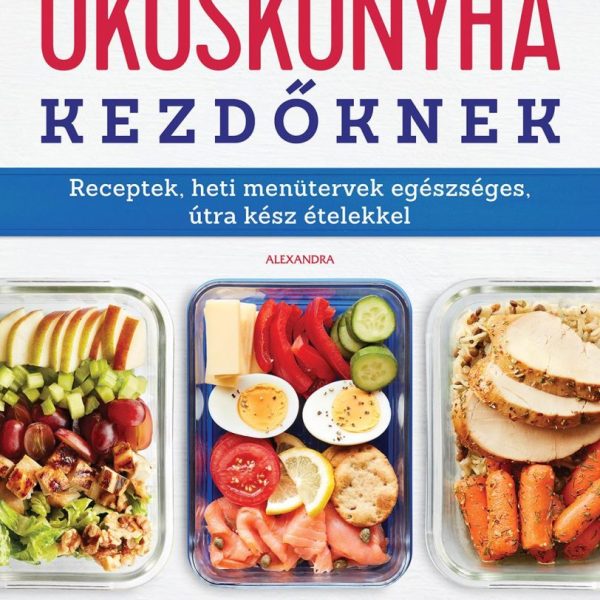 OKOSKONYHA KEZDŐKNEK