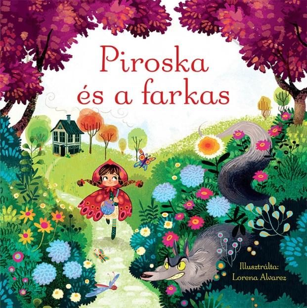 PIROSKA ÉS A FARKAS - MESEKÖNYV ÉS 30 DARABOS KIRAKÓ