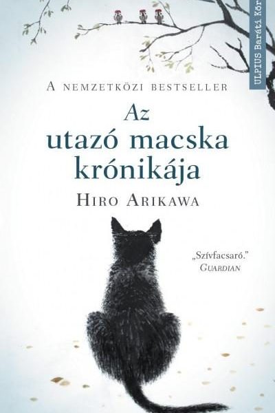 AZ UTAZÓ MACSKA KRÓNIKÁJA