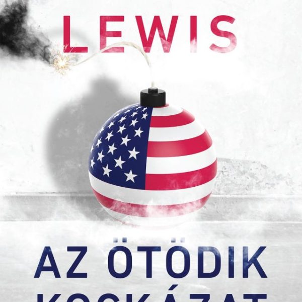 AZ ÖTÖDIK KOCKÁZAT